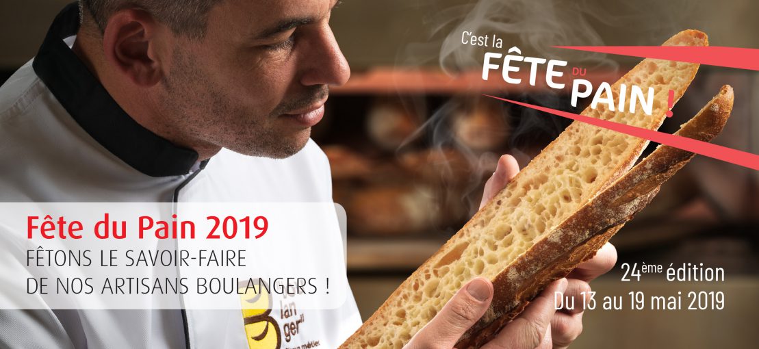 La Fête du Pain 2019, c’est du 13 au 19 mai !