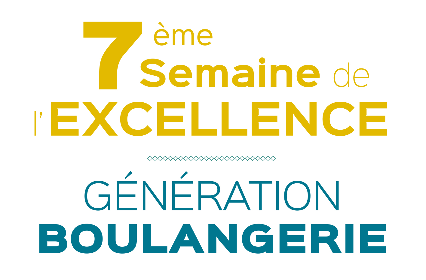 7ème Semaine de l&rsquo;Excellence !